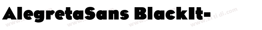 AlegretaSans BlackIt字体转换